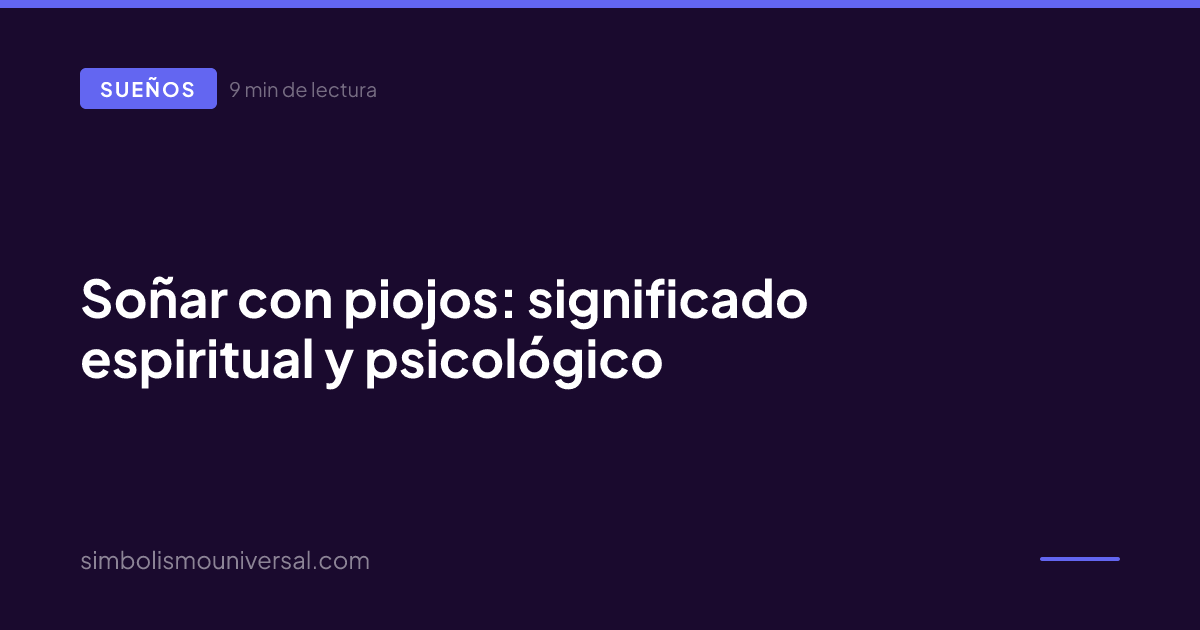 Soñar con piojos: significado espiritual y psicológico
